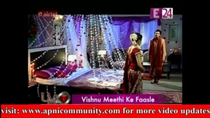 Vishnu-Meethi ke Faasle-Utran-07 Sep 2013