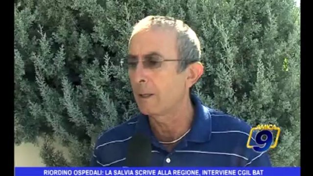 Riordino Ospedali: La Salvia scrive alla Regione, interviene CGIL BAT
