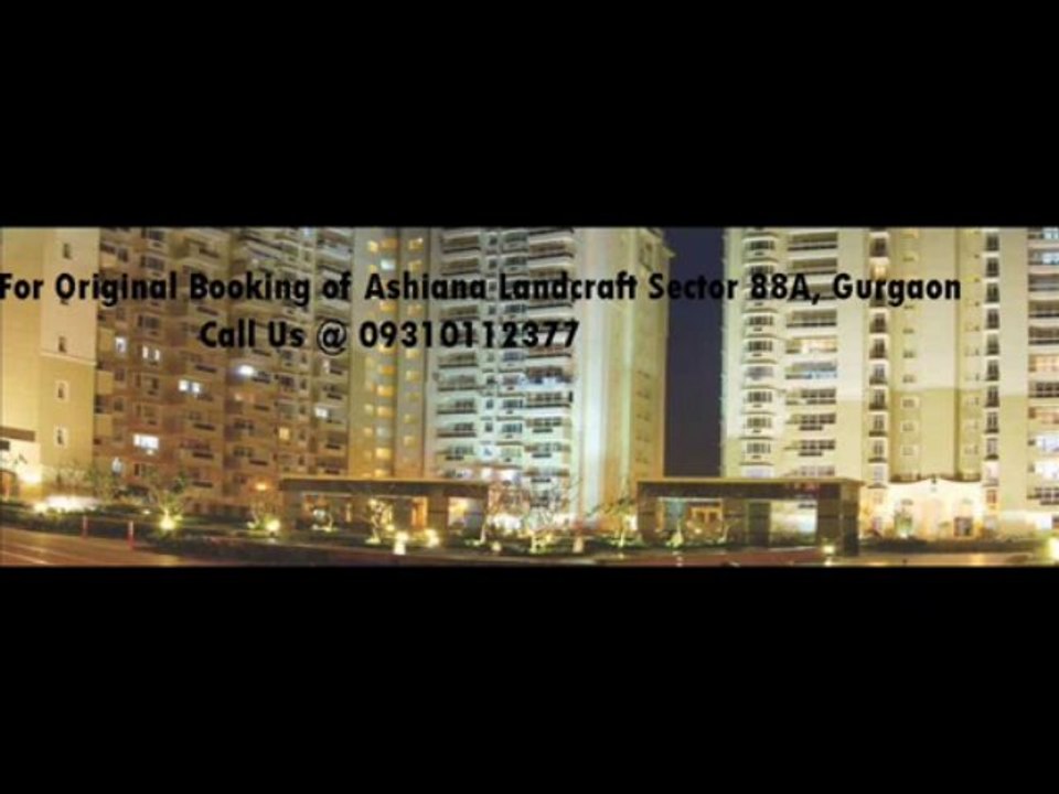 Ashiana Landcraft Sector 88A Gurgaon Call 09310112377