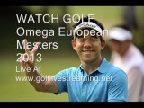 Catch Live Actions 2013 Golf Omega European Masters Sep 5 - Sep 8