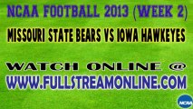 Watch Missouri State Bears vs Iowa Hawkeyes Game Live Online Stream