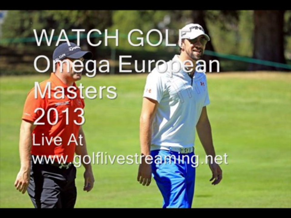 Golf Omega European Masters Sep 5 - Sep 8 Live Streaming