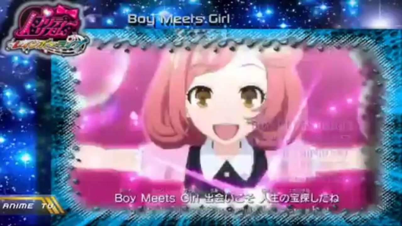 Pretty Rhythm Rainbow Live - Opening 1 - Boy Meets Girl