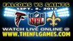 Watch Atlanta Falcons vs New Orleans Saints 