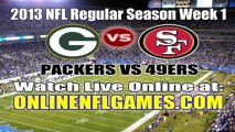 Green Bay Packers vs San Francisco 49ers Live Online Stream September 8, 2013