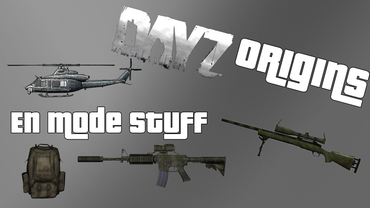 DayZ Origins | En mode Stuff