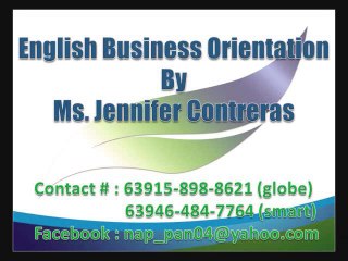 25 minutes English Business Presentation by Ms.Jen. Contreras