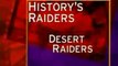 Part 22 The Desert Raiders
