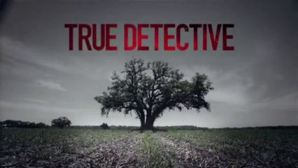 True Detective  - Teaser Trailer - HBO [VO|HD]