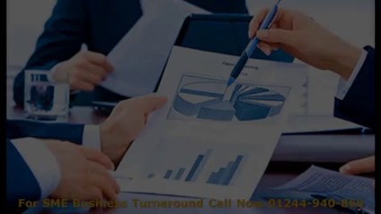SME Business Turnaround  01244 94 08 60 SME Business Turnaround