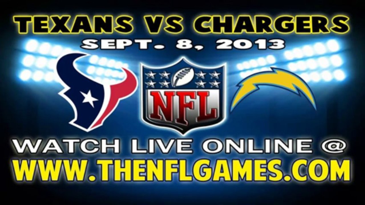 Watch Houston Texans vs San Diego Chargers NFL Live Stream