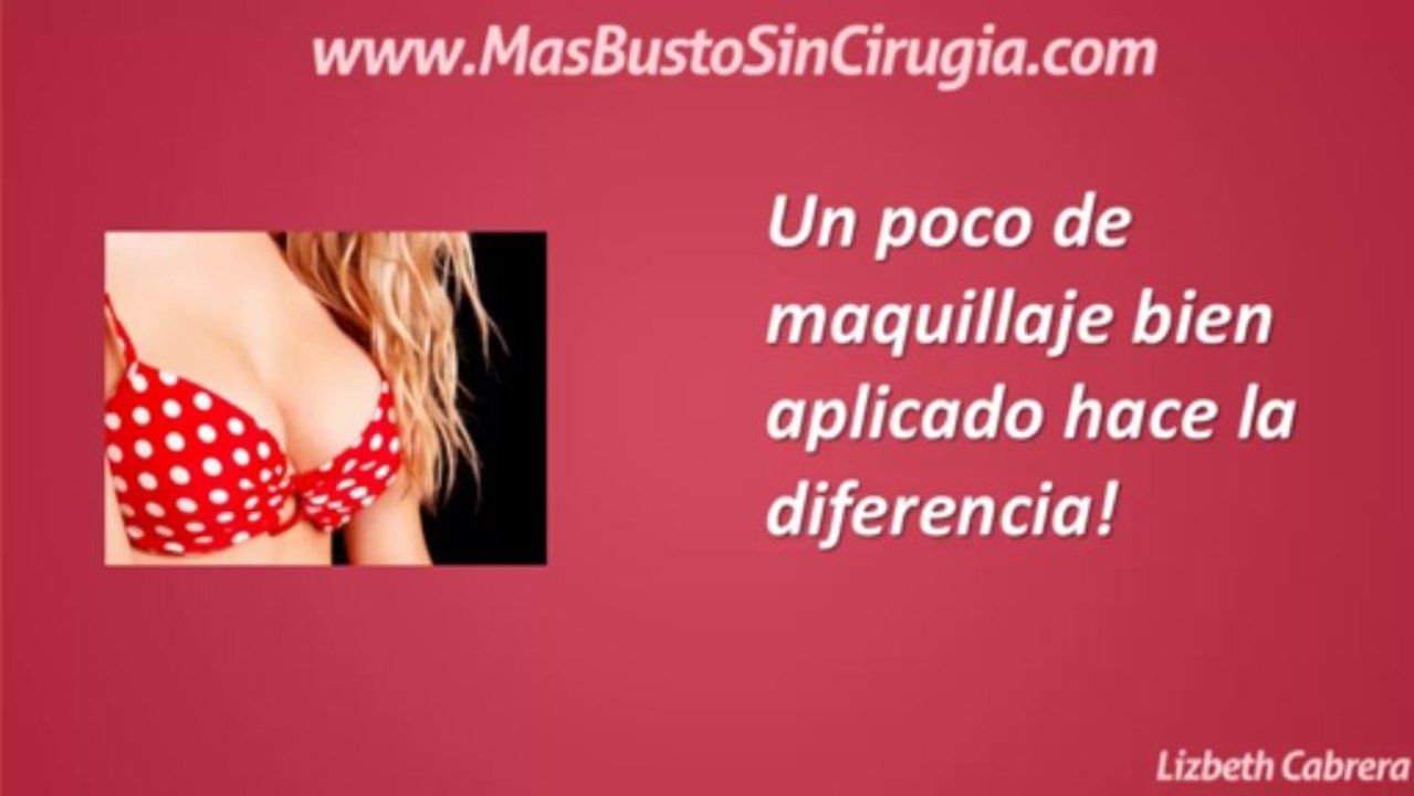 Como Agrandar Los Senos Naturalmente