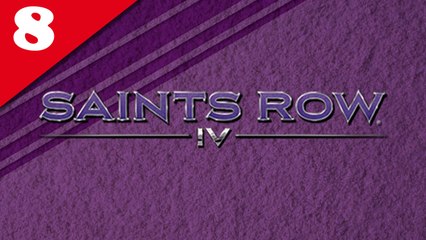 Saints Row IV - Partie 08 [Coop - Difficile]