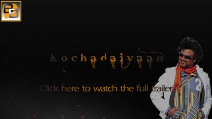 Kochadaiiyaan - The Legend | Official Teaser starring Rajnikanth