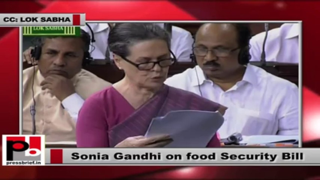 Sonia Gandhi in Lok Sabha urges MPs: Set aside differences, pass the Food Security Bill