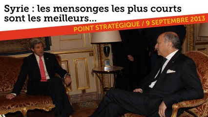 Syrie : les mensonges les plus courts sont les meilleurs...