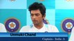 India A captain Unmukt Chand post match conference 10092013