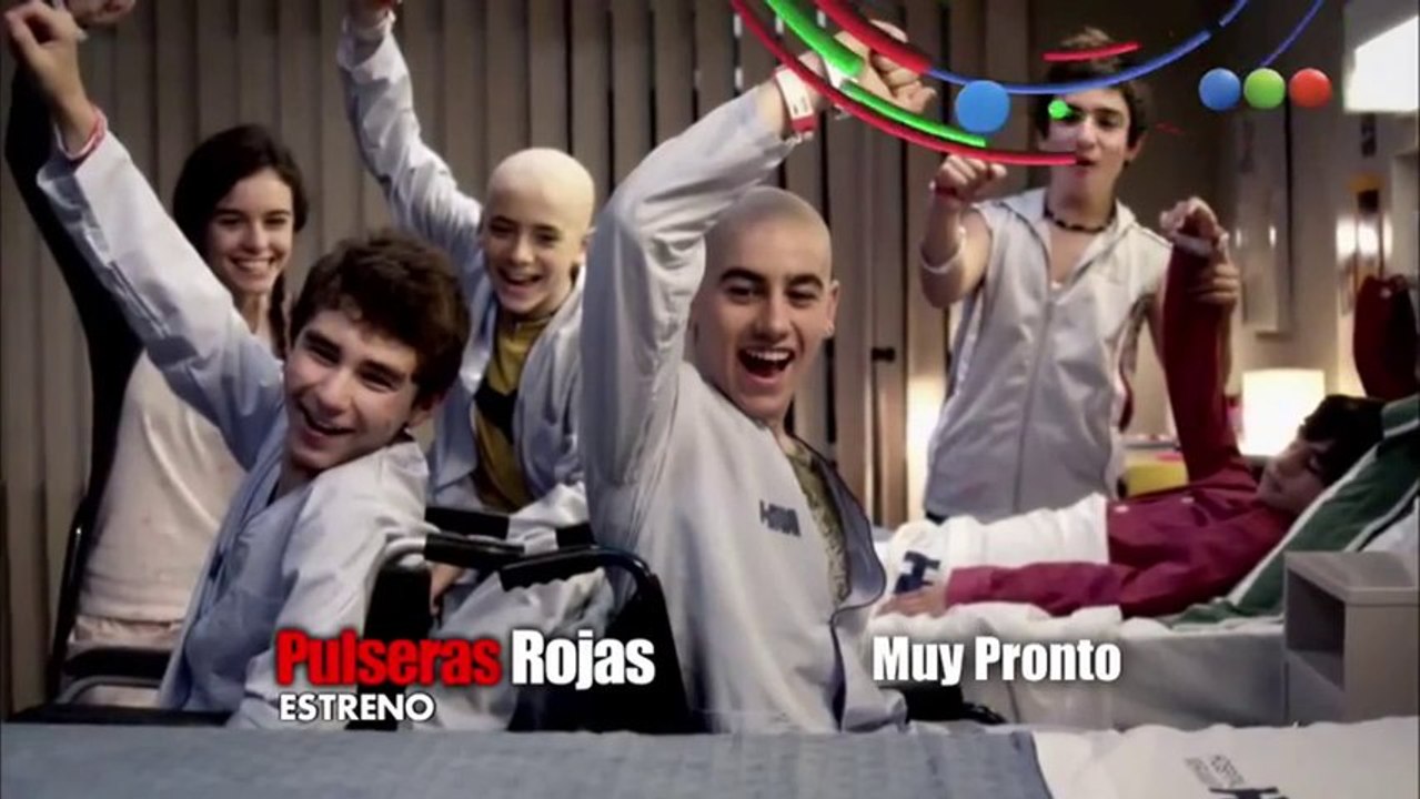 Pulseras Rojas - Telefe (Argentina) - Muy Pronto