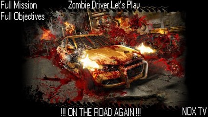 Zombie Driver - Mission 28-29-30