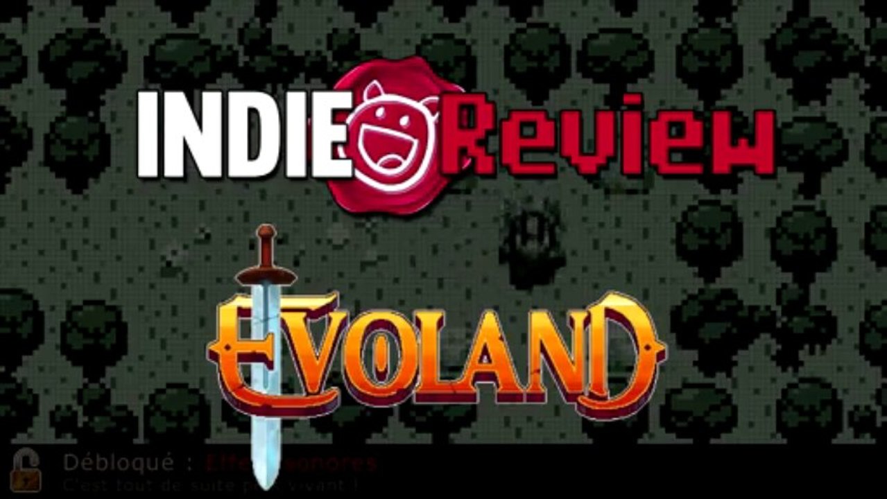 Indie Review - Evoland (PC/Mac)