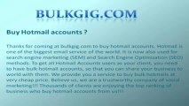 Buy Hotmail accounts, aol accounts, twitter accounts, gmail accounts