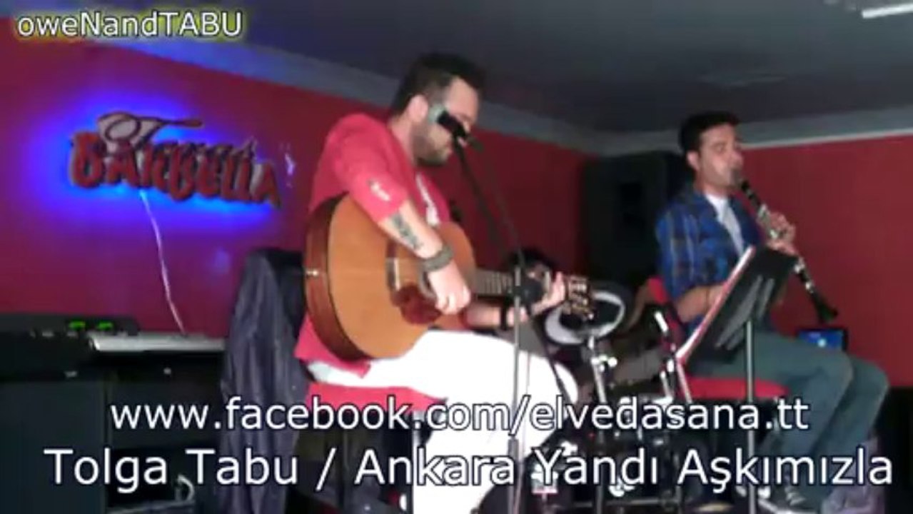 Tolga Tabu - Ankara Yandı Aşkımızla