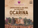Ocarina Tomorrowland Anthem 2013 - Dimitri Vegas & Like Mike Feat Wolfpack