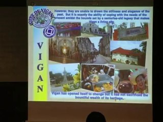 LECTURE CONSERVATION OF TOWN OF VIGAN and EXPOSITION OF "PAMANA" WORLD HERITAGE IN THE PHILIPPINES