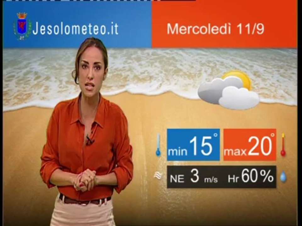 PREVISIONI DEL TEMPO JESOLO MERCOLEDI' 11 SETTEMBRE 2013