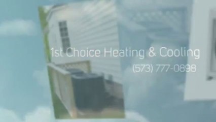 1st Choice Heating & Cooling     (573) 777-0898