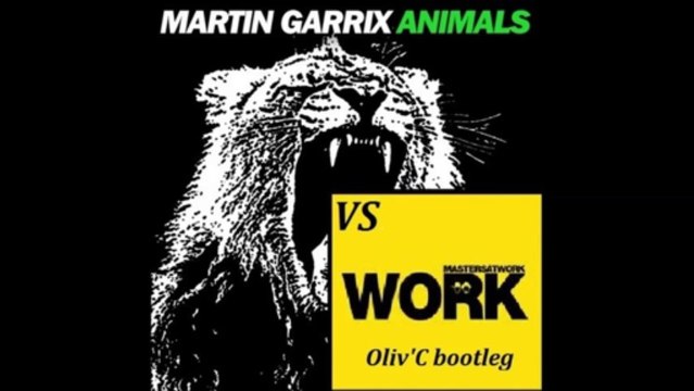 Master at Work vs Martin Garrix - Work Animals (Oliv'C bootleg)