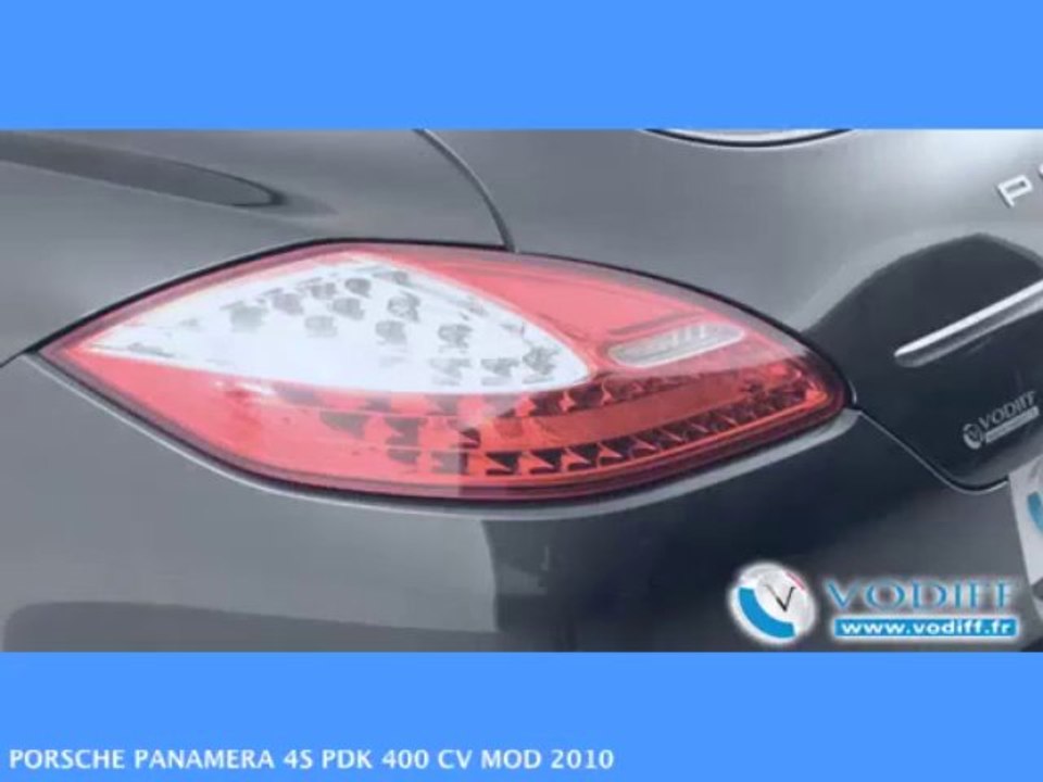 VODIFF : PORSCHE OCCASION ALSACE : PORSCHE PANAMERA 4S PDK 400 CV MOD 2010