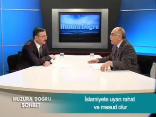İslamiyete Uyan Rahat Ve Mesud Olur- osman ünlü