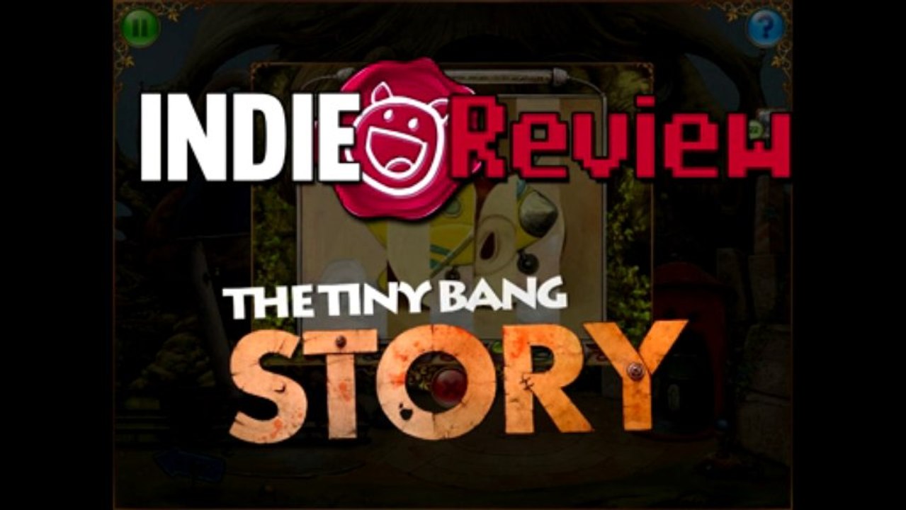 Indie Review - The Tiny Bang Story (PC/Mac/iOs/Android)