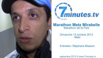 Marathon Metz Mirabelle 2013 - Marathon de la Paix - Interview Belkhir Belhaddad