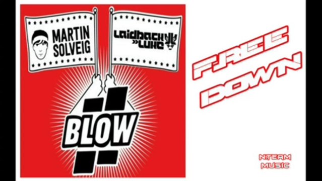 Martin Solveig & Laidback Luke - Blow (Original Mix)