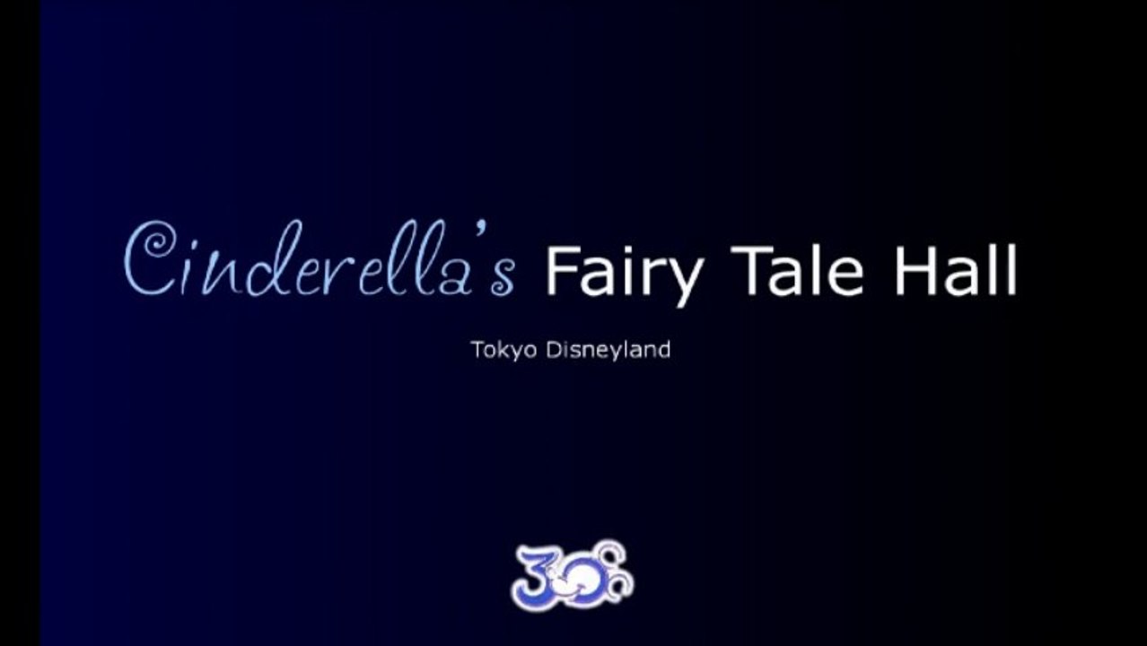 30th Cinderella's Fairy Tale Hall