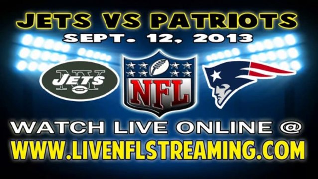 Watch New York Jets vs New England Patriots Live Game Online Streaming