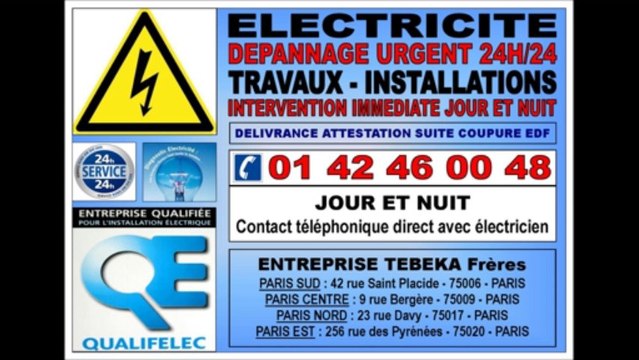 ELECTRICIEN PARIS 15eme 75015 TEL: 0142460048 DEPANNAGE ELECTRICITE 24H/24