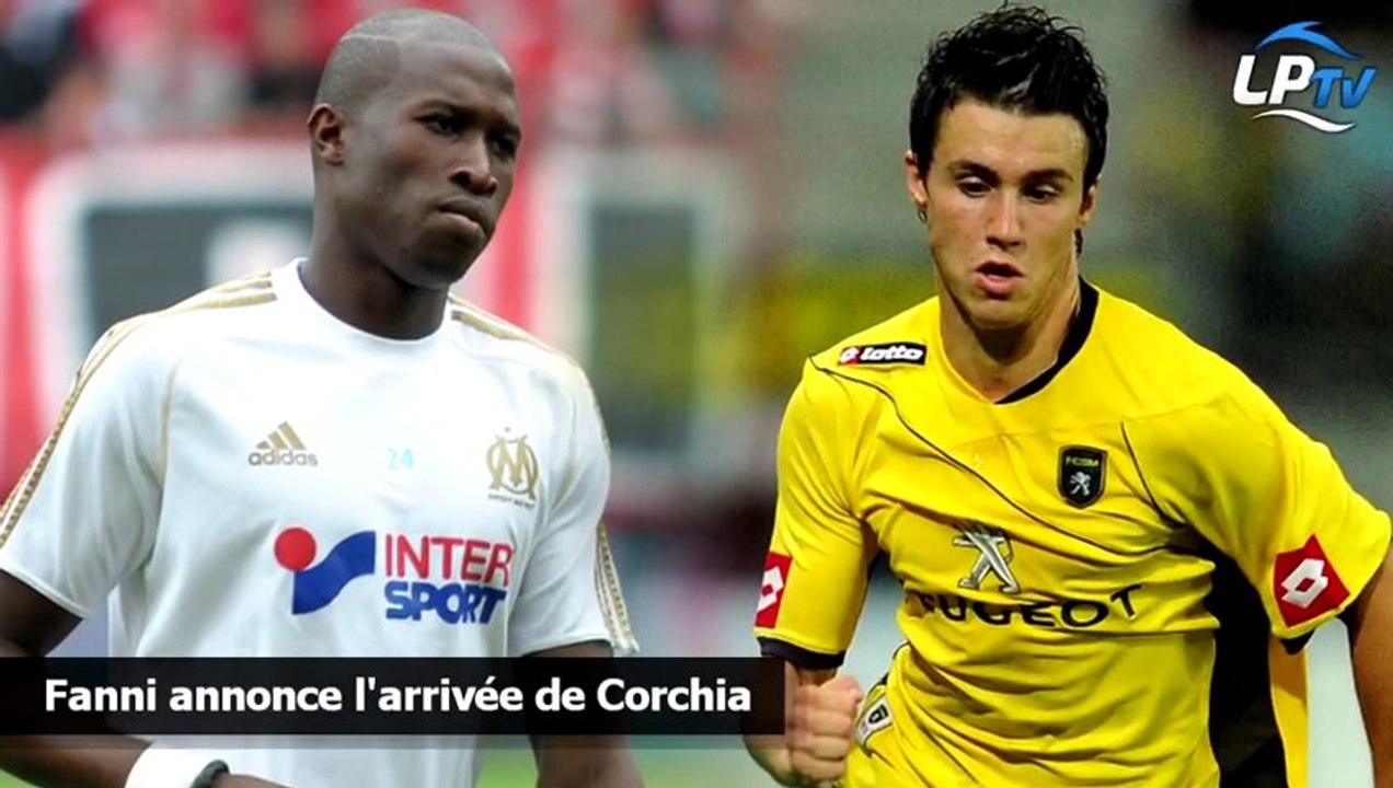 Fanni annonce l'arrivée de Corchia