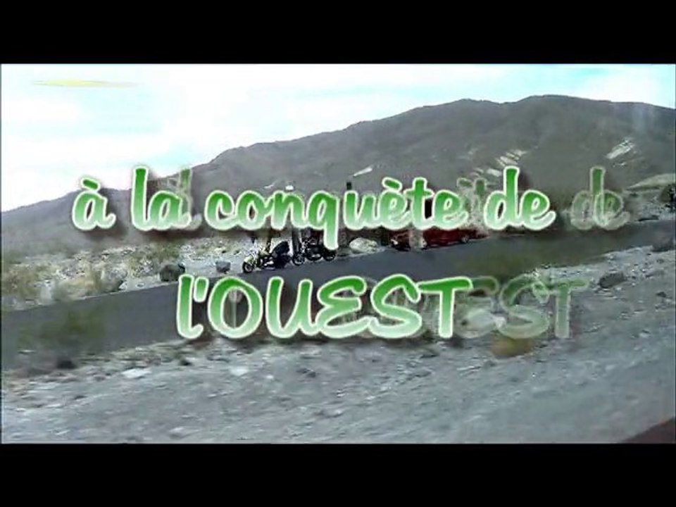 " Sur la route de l'OUEST AMERICAIN "