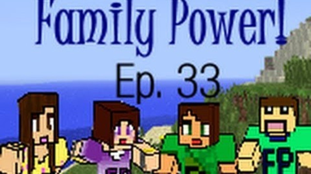 Minecraft Family Ep. 33 Protect Yourself! Family Power :D