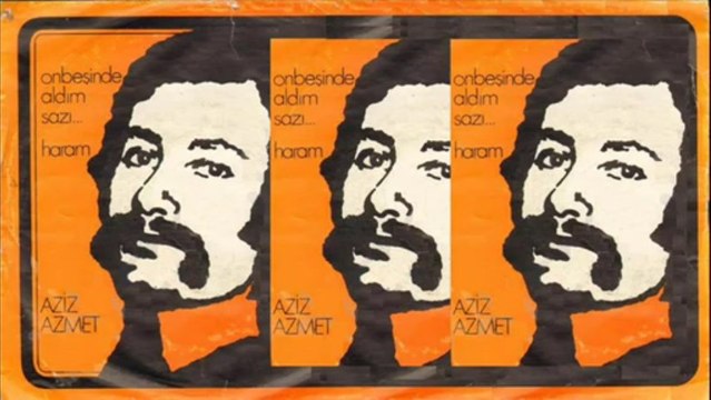 Aziz Azmet ve 3 Hürel - Haram & Onbeşinde Aldım Sazı