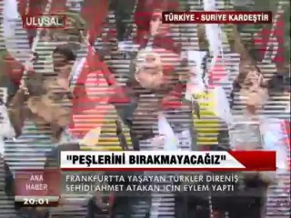 PEŞLERİNİ BIRAKMAYACAĞIZ