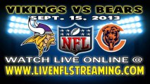 Watch Minnesota Vikings vs Chicago Bears Live Online Stream September 15, 2013