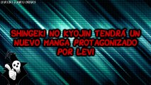 [Noticias] Shingeki no Kyojin tendrá un nuevo manga protagonizado por Levi