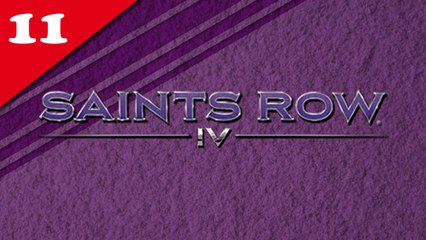 Saints Row IV - Partie 11 [Coop - Difficile]