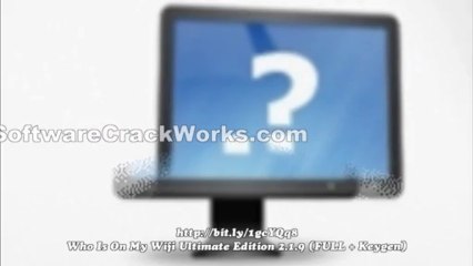 [9-2013 NEW] (FULL + Keygen) Who Is On My Wifi Ultimate Edition 2.1.9
