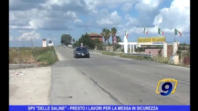 SP5 delle saline | Presto i lavori per la messa in sicurezza