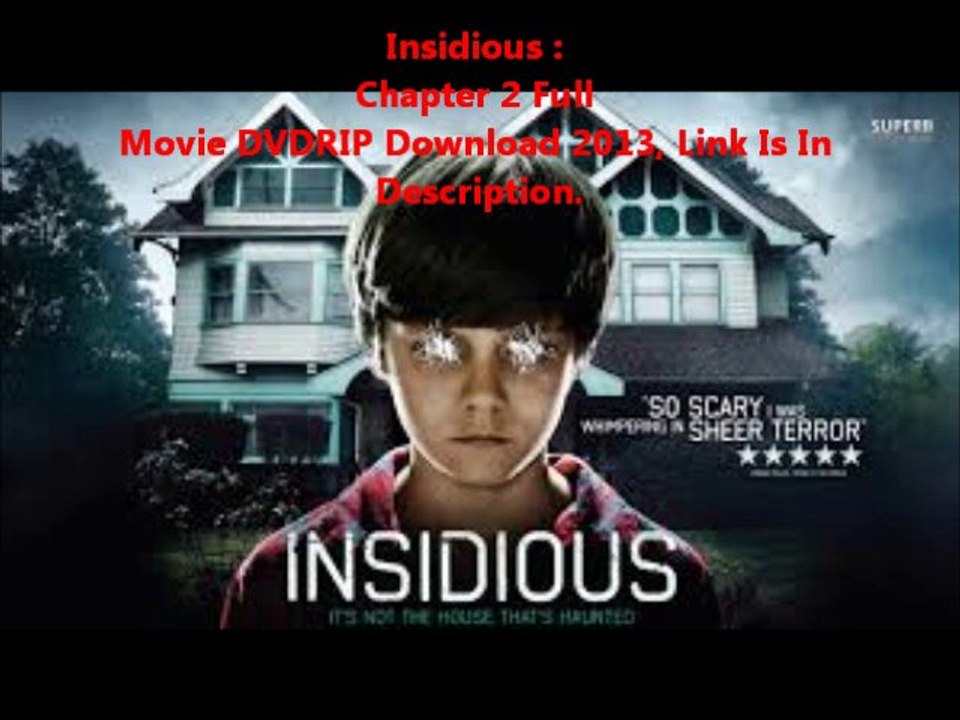 Insidious_Chapter_2 Full movie DVDRIP Download 2013